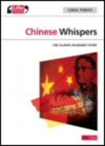 Chinese Whispers: The Gladys Aylward Story