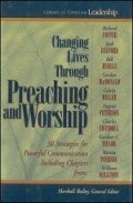 Changing Lives through Preaching and Worship