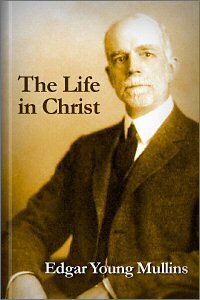 The Life in Christ