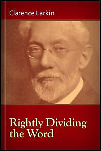 Rightly Dividing the Word