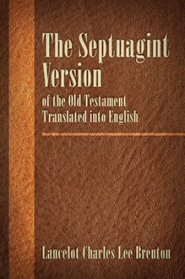 Brenton's Septuagint: English Translation