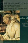 The Reading and Preaching of the Scriptures in the Worship of the Christian Church, Volume 3: The Medieval Church