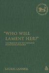 "Who Will Lament Her?" The Feminine and the Fantastic in the Book of Nahum