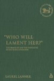 "Who Will Lament Her?" The Feminine and the Fantastic in the Book of Nahum