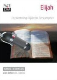 Face2Face with Elijah: Encountering Elijah the Fiery Prophet