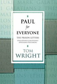 Paul for Everyone: The Prison Letters