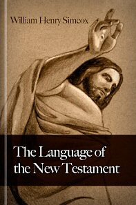 The Language of the New Testament