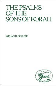 The Psalms of the Sons of Korah