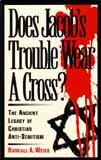 Does Jacob's Trouble Wear a Cross?