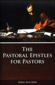 The Pastoral Epistles for Pastors