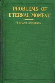 Problems of Eternal Moment