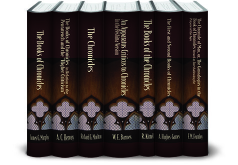 Classic Commentaries and Studies on Chronicles (7 vols.)