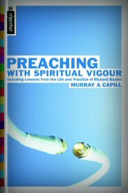 Preaching with Spiritual Vigour