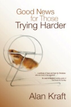 Good News for Those Trying Harder book cover