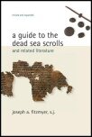 A Guide to the Dead Sea Scrolls and Related Literature