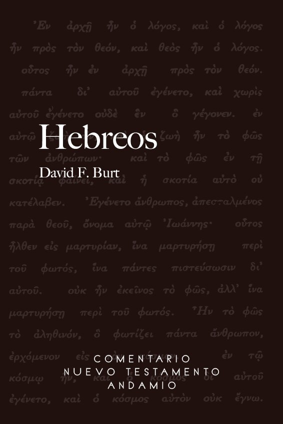 Comentario Nuevo Testamento Andamio: Hebreos (Tomos I-III)
