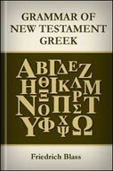 Grammar of New Testament Greek
