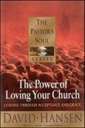 The Power of Loving Your Church
