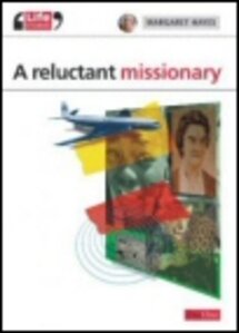 A Reluctant Missionary