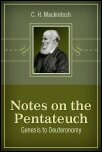 Notes on the Pentateuch: Genesis to Deuteronomy