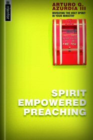 Spirit Empowered Preaching