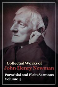 Parochial and Plain Sermons, Vol. 4