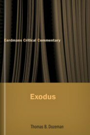 Exodus (Eerdmans Critical Commentary | ECC)