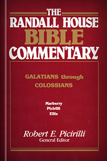 Galatians through Colossians (Randall House Bible Commentary)