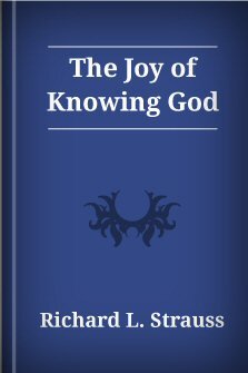 The Joy of Knowing God