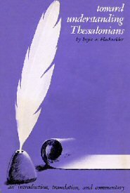 Toward Understanding Thessalonians