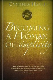 Becoming a Woman of Simplicity