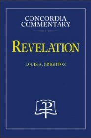 Revelation: A Theological Exposition of Sacred Scripture (Concordia Commentary | CC)