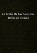 Biblia de Estudio - La Biblia de las Américas - LBLA (Solo notas)