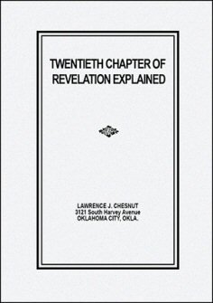 Twentieth Chapter of Revelation Explained