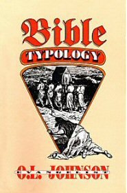 Bible Typology: The New Testament in the Old