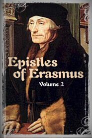 Epistles of Erasmus, vol. 2