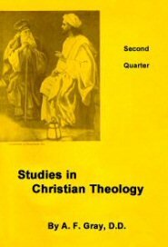 Studies in Christian Theology Book Two