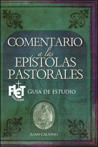 Epístolas Pastorales – Guía de estudio