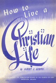 How to Live a Christian Life