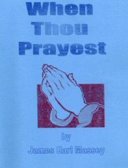 When Thou Prayest