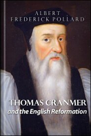 Thomas Cranmer and the English Reformation