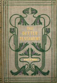 The Better Testament