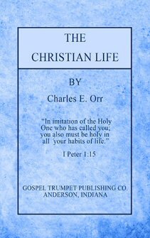 The Christian Life