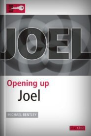 Opening Up Joel (Opening Up Commentary Series)