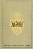 The Grace of Healing