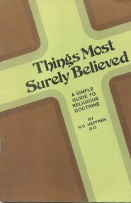 Things Most Surely Believed