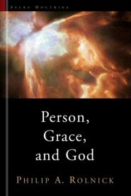 Person, Grace, and God
