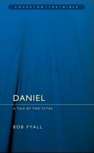 Daniel: Tale of Two Cities