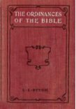 The Ordinances of the Bible