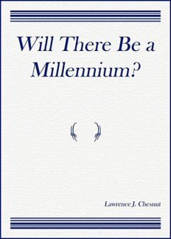 Will There Be A Millennium